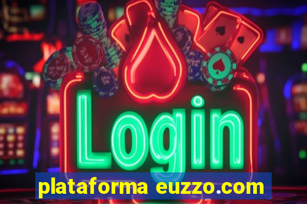 plataforma euzzo.com